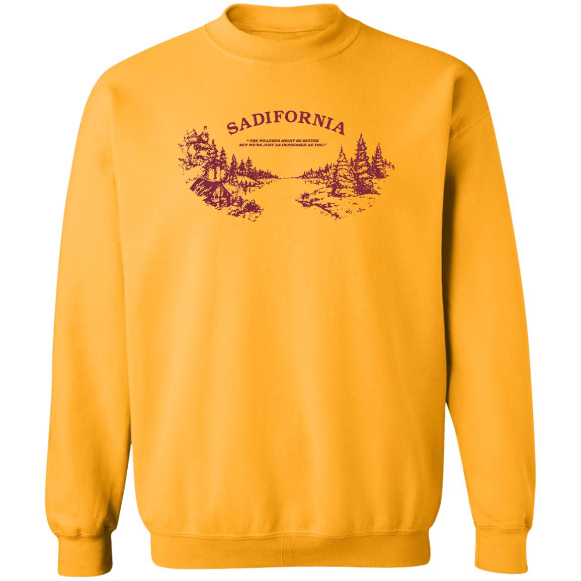 Sadifornia T-Shirt Sadifornia Kalifornische Golden Gate Bridge Shirt Sadifornia Hoodie Sweatshirt - Teechipus