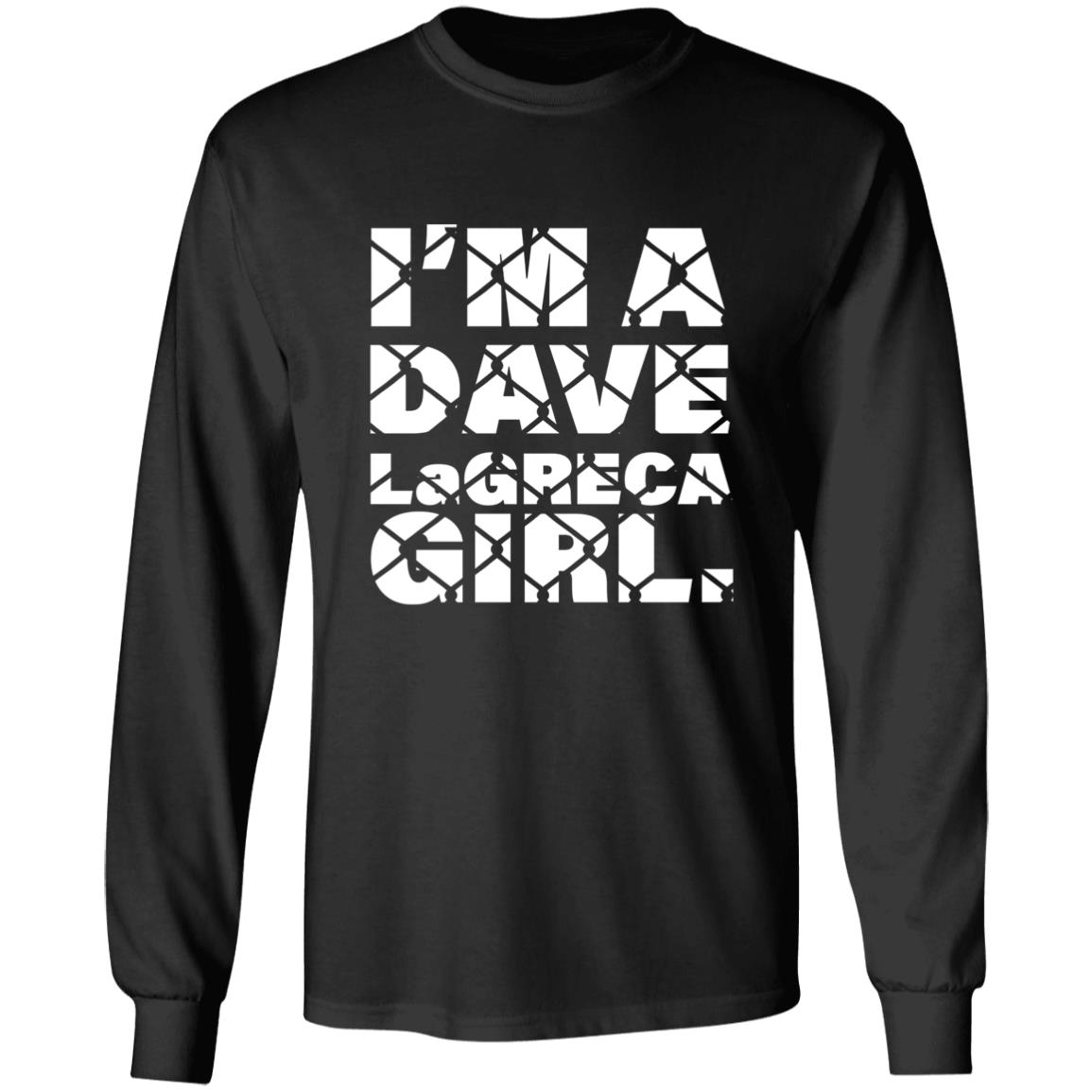 I'm A Dave Lagreca Girl Shirt David Lagreca I'm A Dave Lagreca Girl Shirt Sarah Stock I'm A Dave Lagreca Girl Shirt - Teechipus