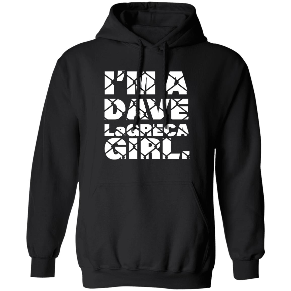 I'm A Dave Lagreca Girl Shirt David Lagreca I'm A Dave Lagreca Girl Shirt Sarah Stock I'm A Dave Lagreca Girl Shirt - Teechipus
