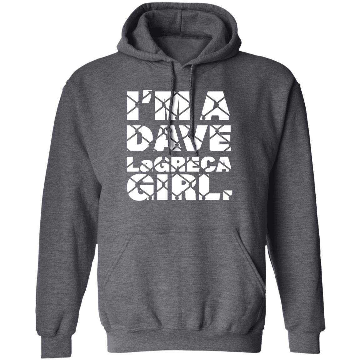 I'm A Dave Lagreca Girl Shirt David Lagreca I'm A Dave Lagreca Girl Shirt Sarah Stock I'm A Dave Lagreca Girl Shirt - Teechipus