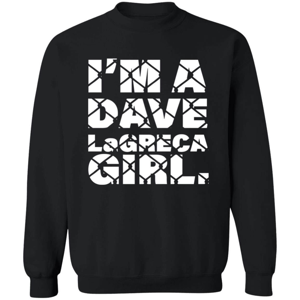 I'm A Dave Lagreca Girl Shirt David Lagreca I'm A Dave Lagreca Girl Shirt Sarah Stock I'm A Dave Lagreca Girl Shirt - Teechipus