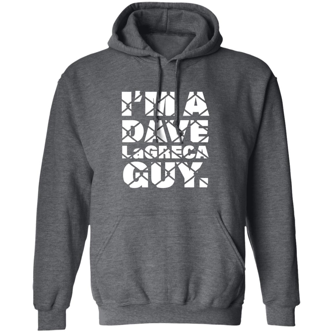 I'm A Dave Lagreca Guy Shirt David Lagreca I'm A Dave Lagreca Guy Shirt - Teechipus