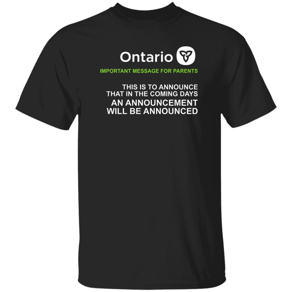 Ontario Government Announcement Shirt Ontario T Shirt Ontario Travis Dhanraj Government T Shirt Hoodie Sweatshirt - Teechipus