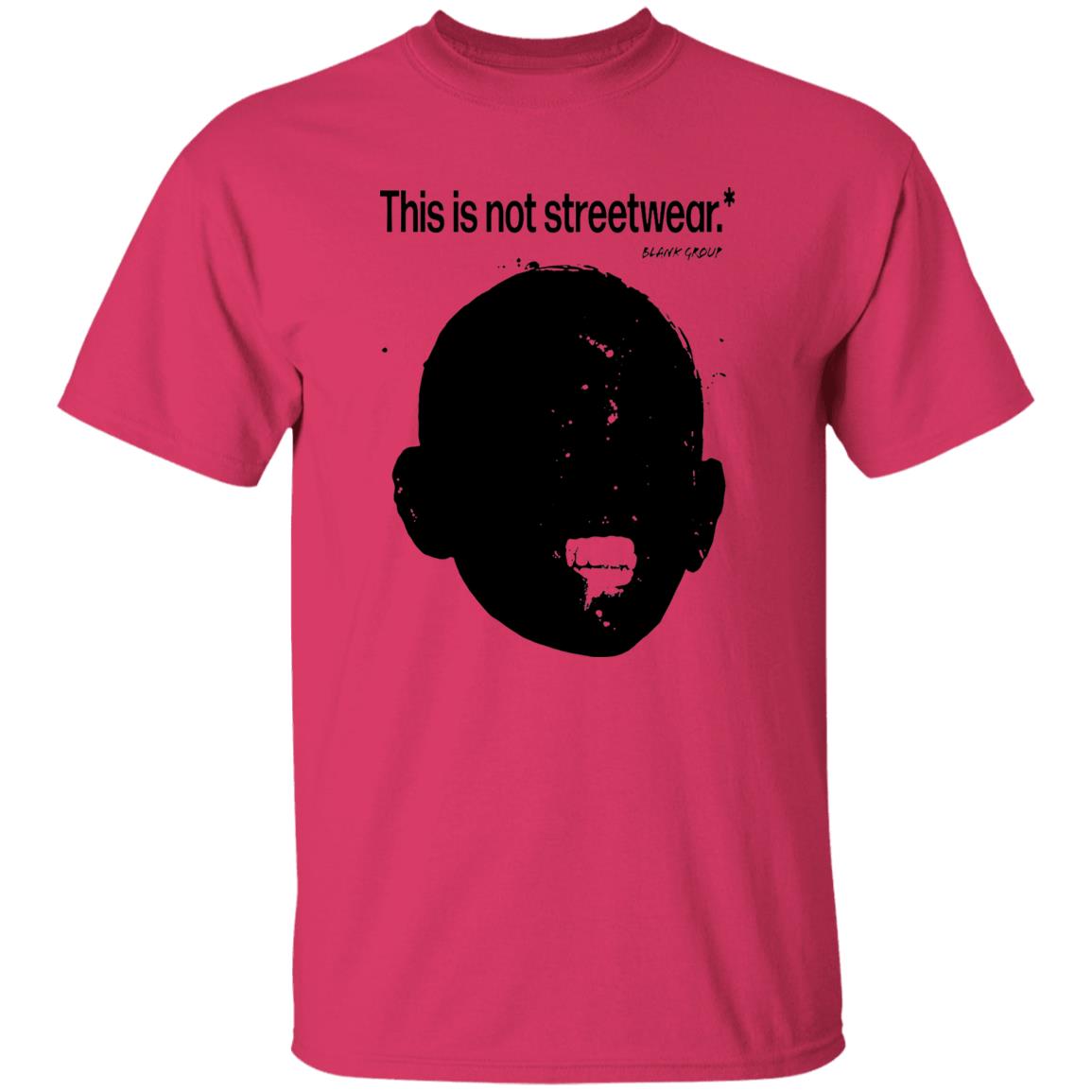 This Is Not Streetwear T Shirt Blank Group This Is Not Streetwear T Shirt Hoodie Sweatshirt - Teechipus