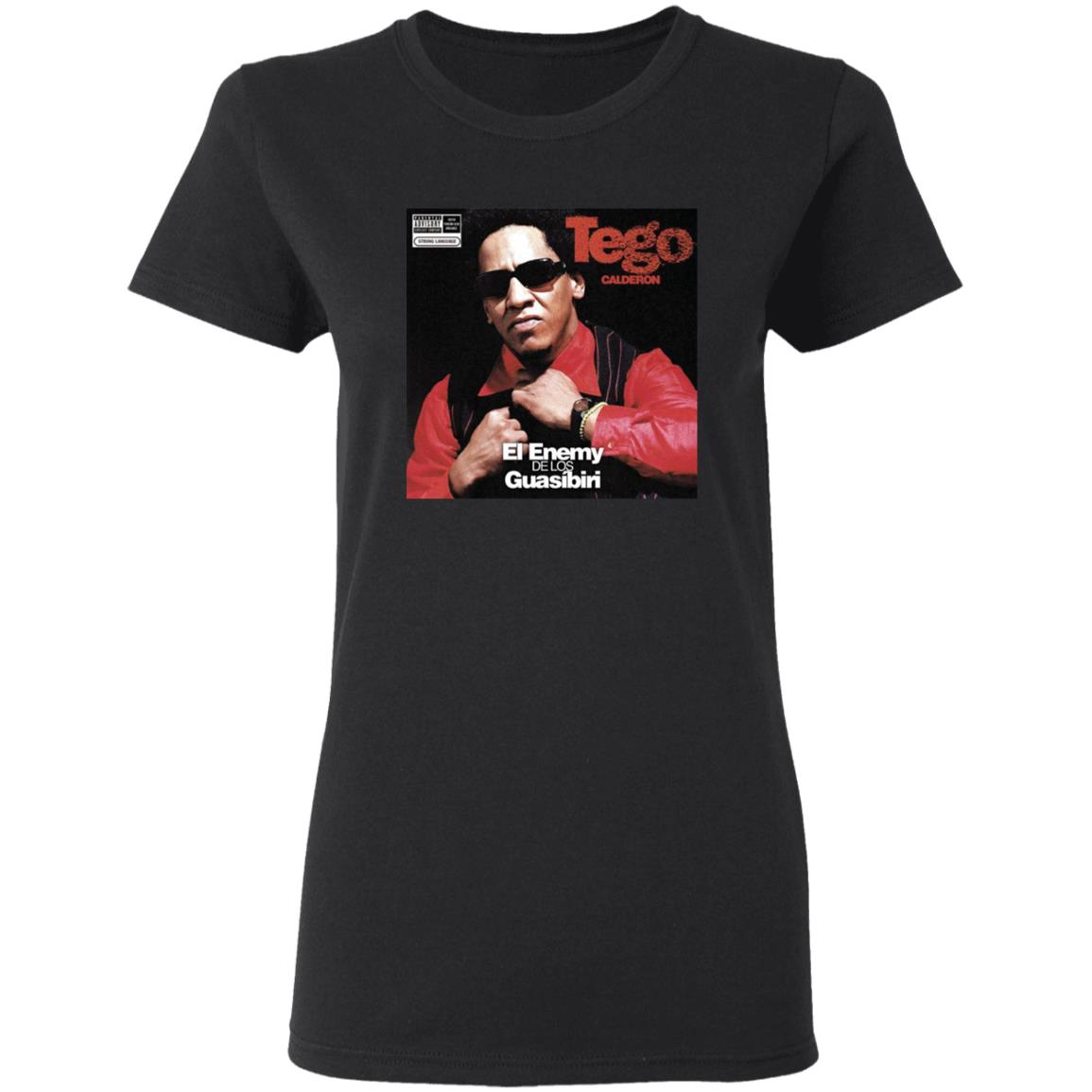 El Enemy De Los Guasibiri Shirt Tego Calderon El Enemy De Los Guasibiri T-Shirt Sanbenito El Enemy De Los Guasibiri T-Shirt Hoodie Sweatshirt - Teechipus