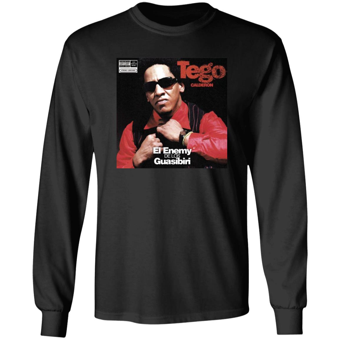 El Enemy De Los Guasibiri Shirt Tego Calderon El Enemy De Los Guasibiri T-Shirt Sanbenito El Enemy De Los Guasibiri T-Shirt Hoodie Sweatshirt - Teechipus