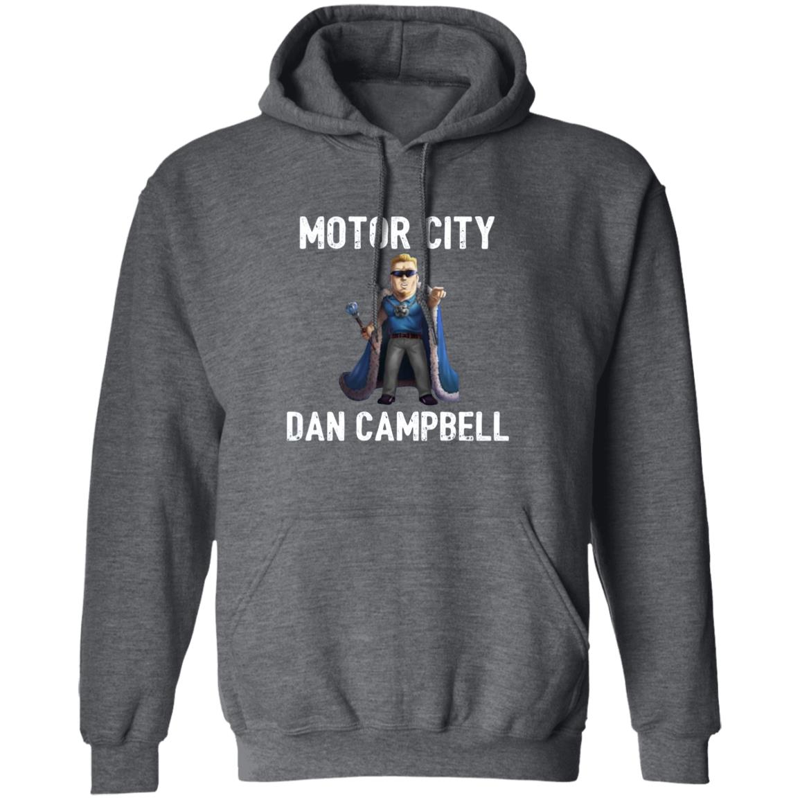 Motor City Dan Campbell Shirt Motor City Dan Campbell Hoodie Sweatshirt Motor City Dan t shirt - Teechipus