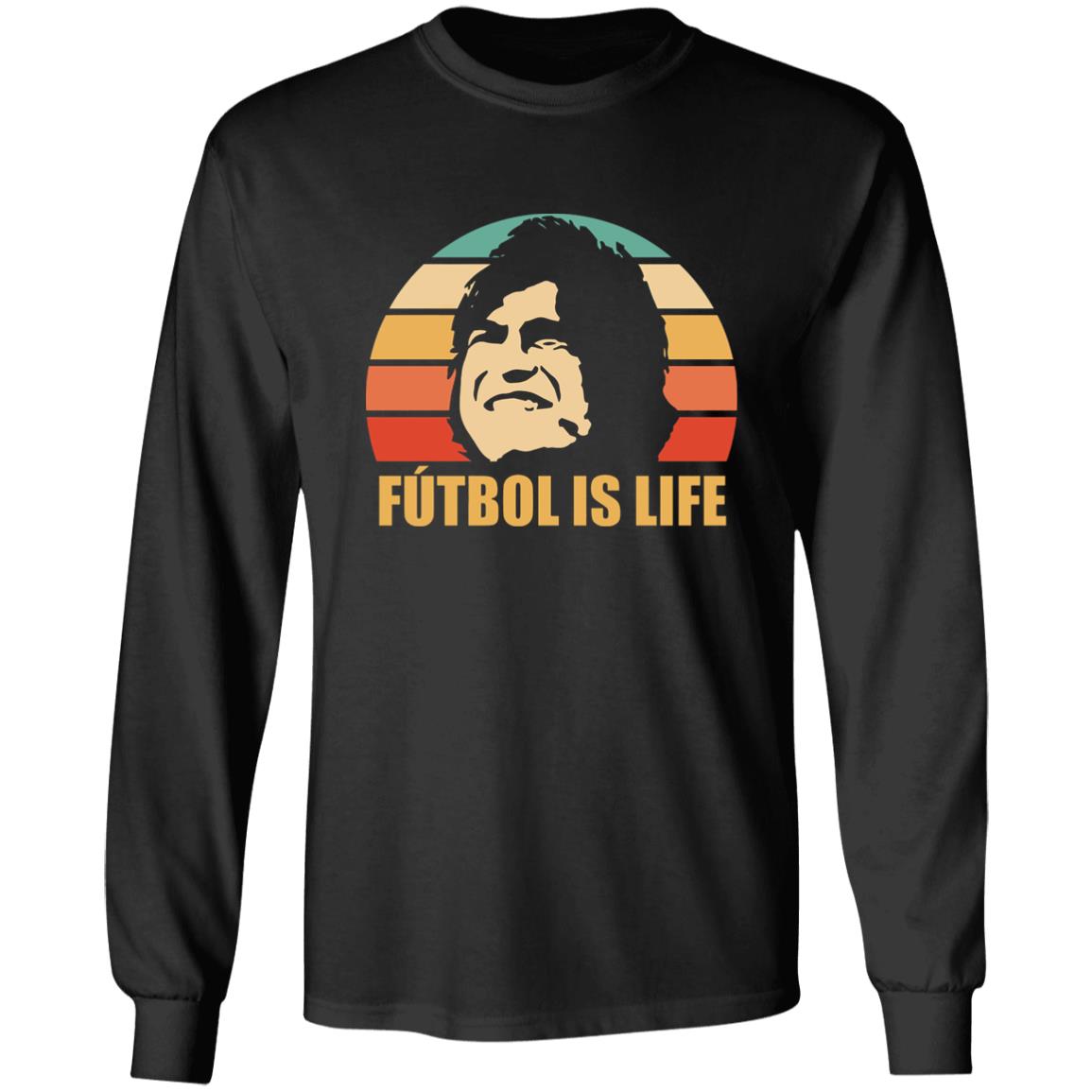 Futbol Is Life T Shirt Futbol Is Life Hoodie Sweatshirt Football Is Life Shirt - Teechipus