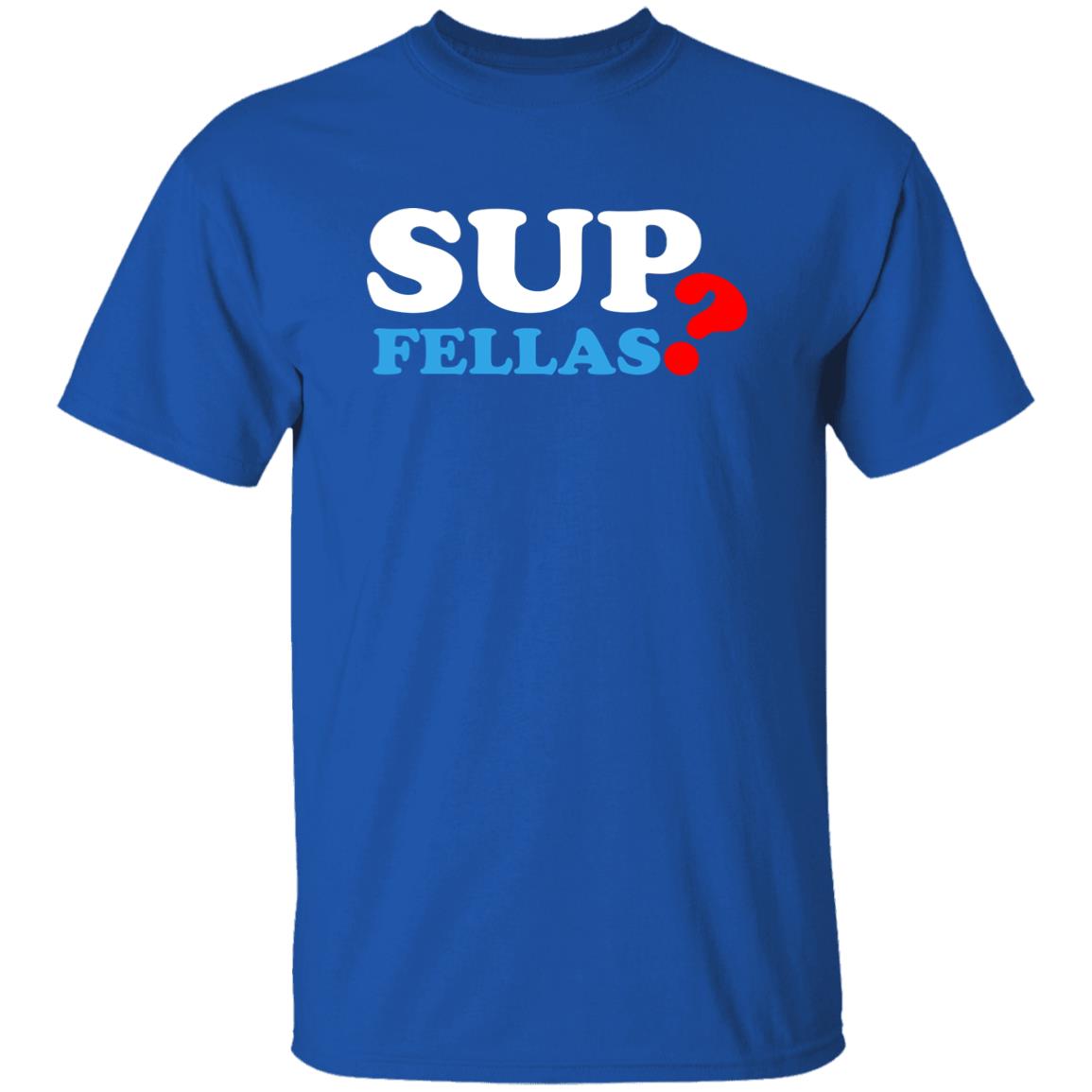 Sup Fellas Hoodie - Teechipus