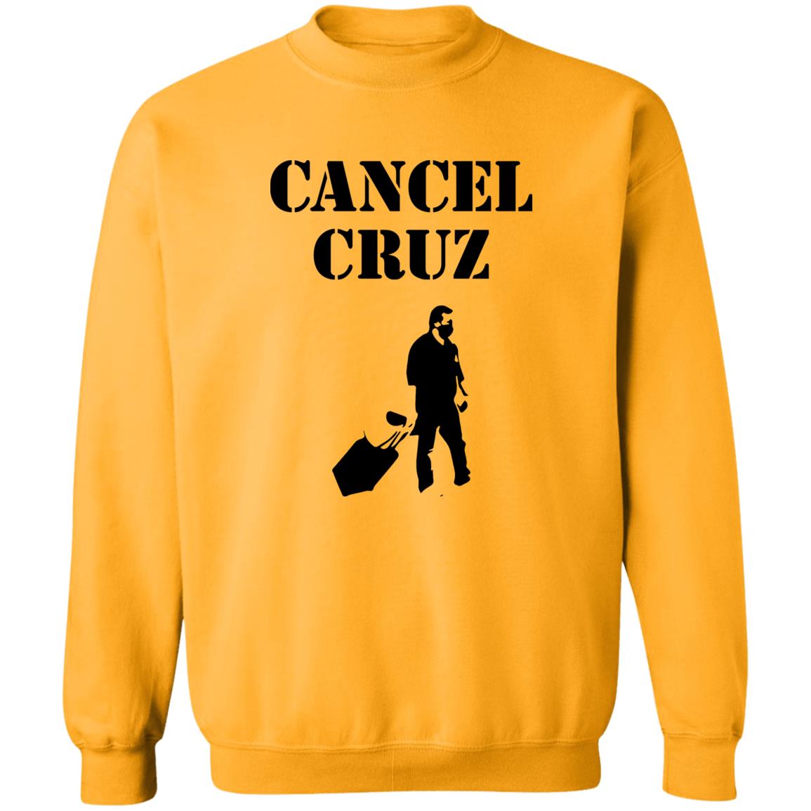 Cancel Cruz Shirt And Fuck Ted Cruz T Shirt Fuck Ted Cruz T Shirt Hoodie Sweatshirt - Teechipus
