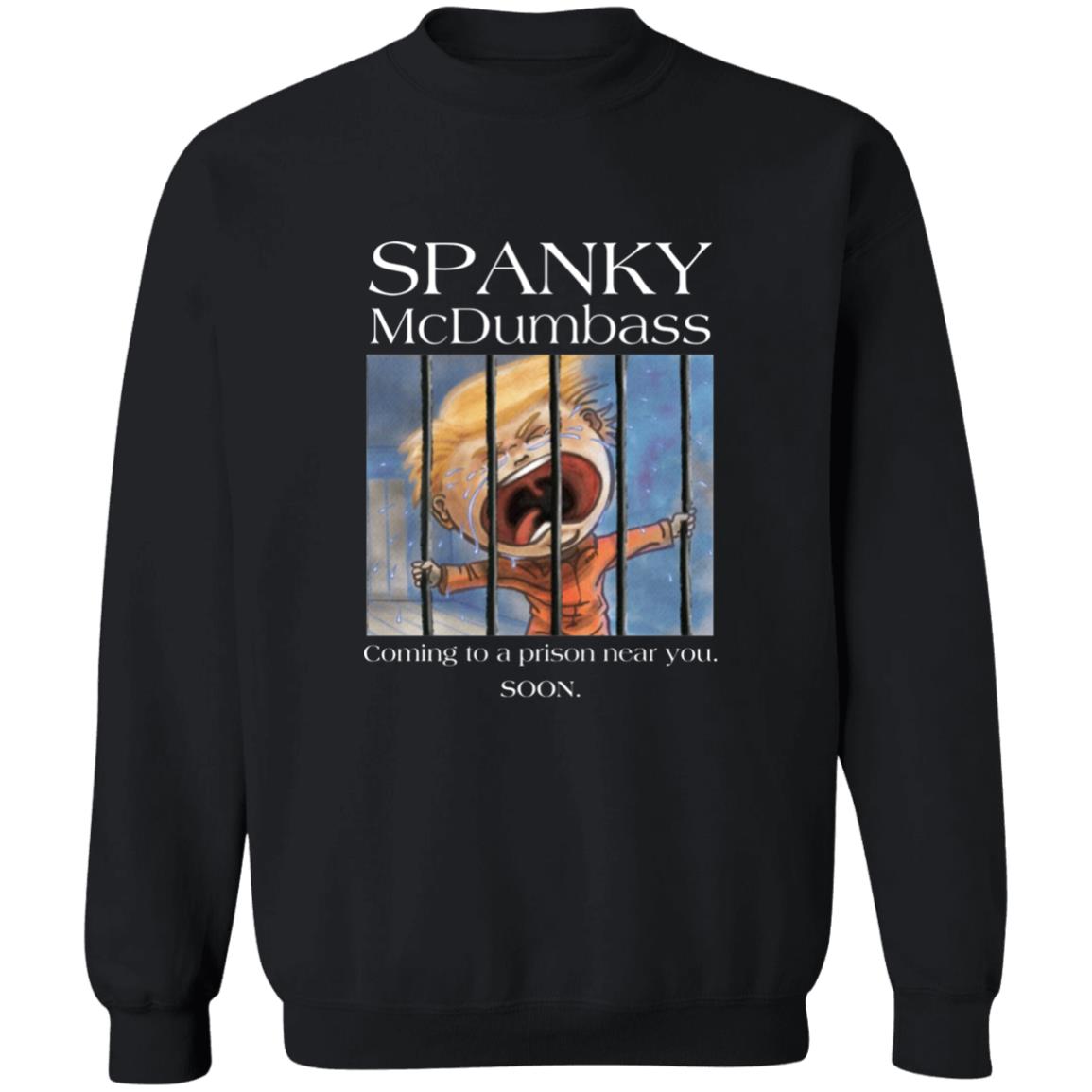 Spanky Mcdumbass Shirt Stephanie Miller Spanky Mcdumbass Shirt Spanky Merch Spanky Prison Shirt Hoodie Sweatshirt - Teechipus
