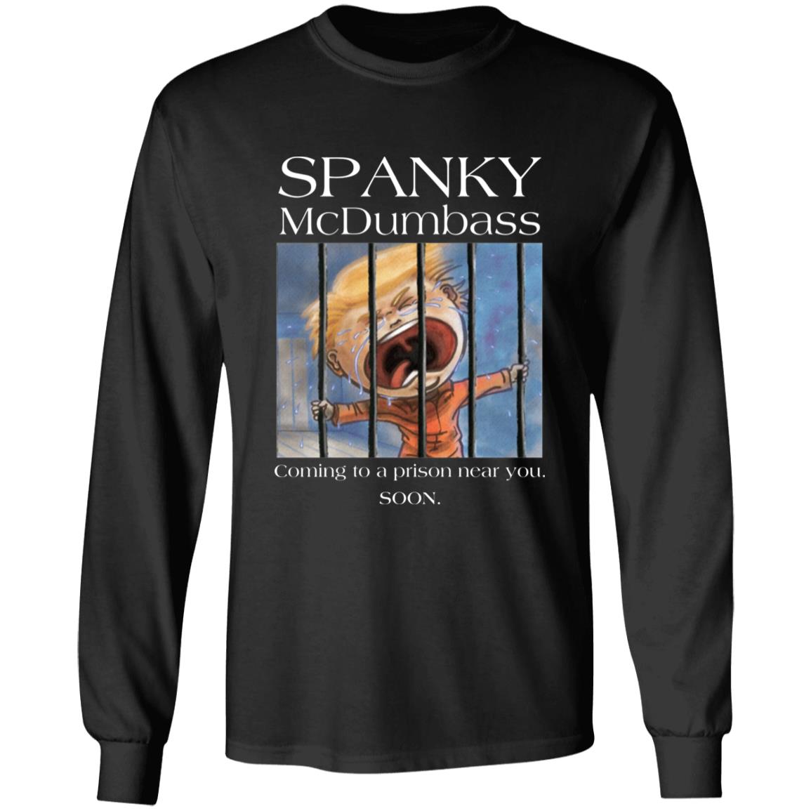 Spanky Mcdumbass Shirt Stephanie Miller Spanky Mcdumbass Shirt Spanky Merch Spanky Prison Shirt Hoodie Sweatshirt - Teechipus