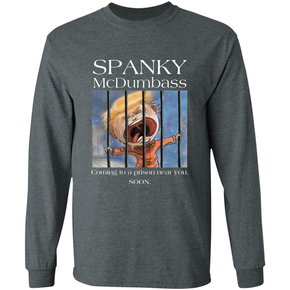 Spanky Mcdumbass Shirt Stephanie Miller Spanky Mcdumbass Shirt Spanky Merch Spanky Prison Shirt Hoodie Sweatshirt - Teechipus