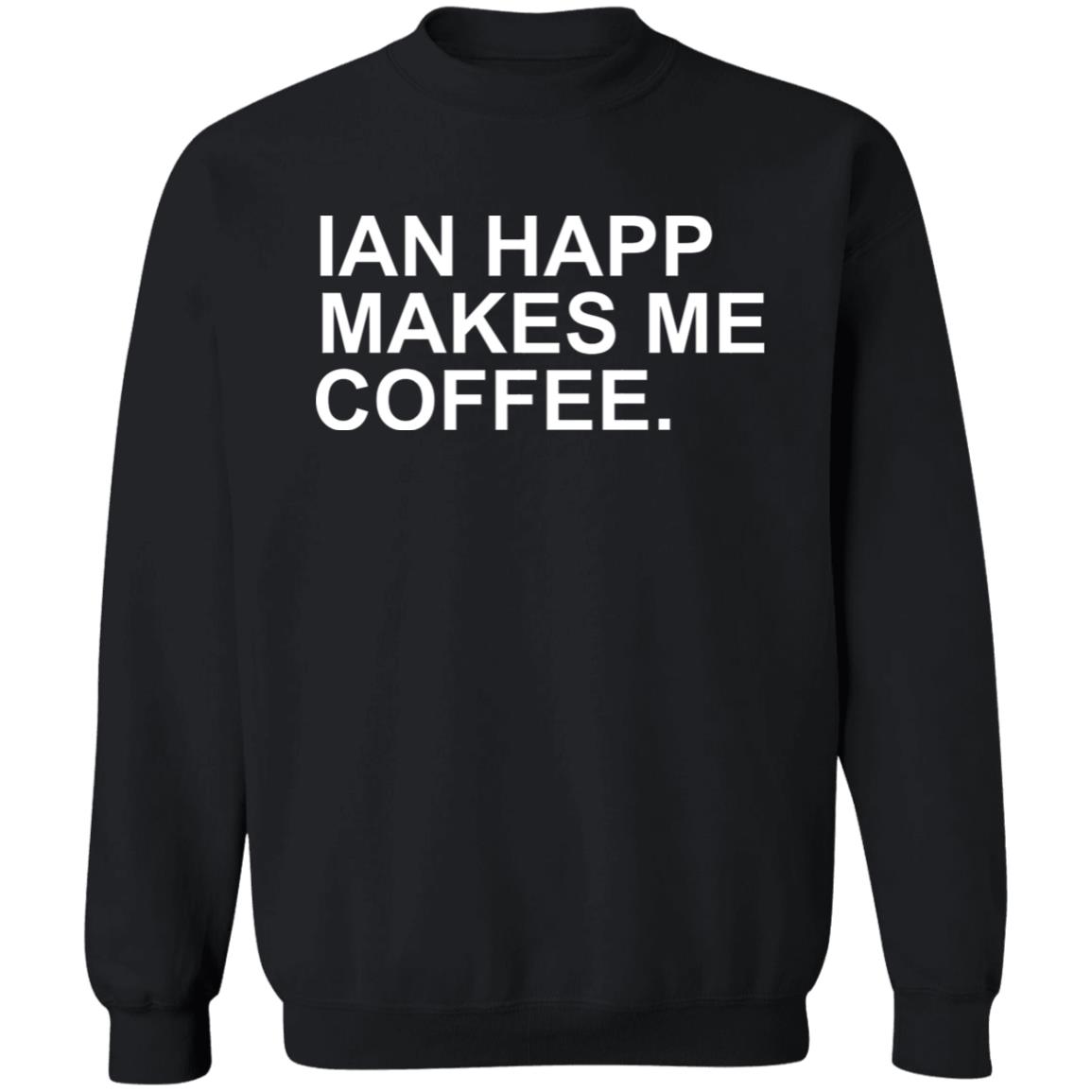 Ian Happ Makes Me Coffee T-Shirt Jon Sciambi Ian Happ Makes Me Coffee T-Shirt - Teechipus