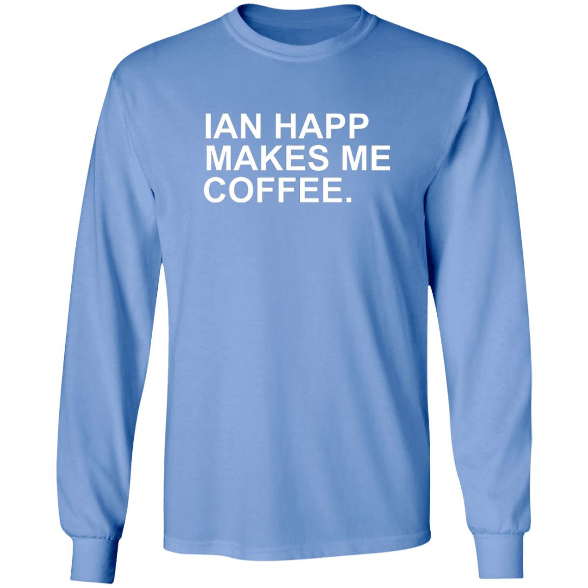 Ian Happ Makes Me Coffee T-Shirt Jon Sciambi Ian Happ Makes Me Coffee T-Shirt - Teechipus