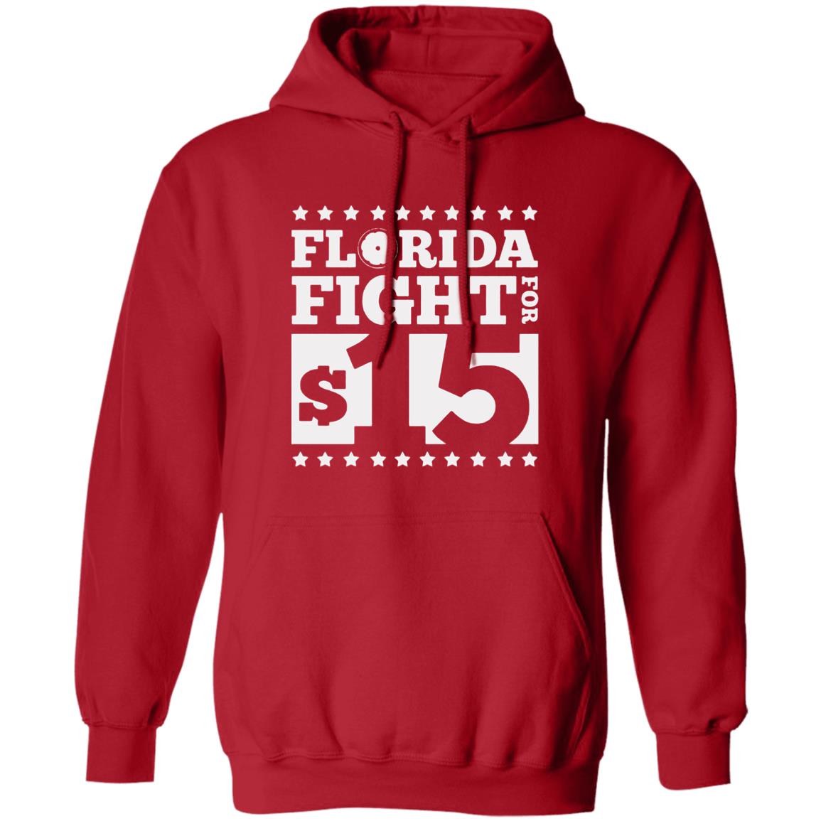 Fight For 15 Shirt Fight For 15 Florida Shirt Hoodie Sweatshirt - Teechipus