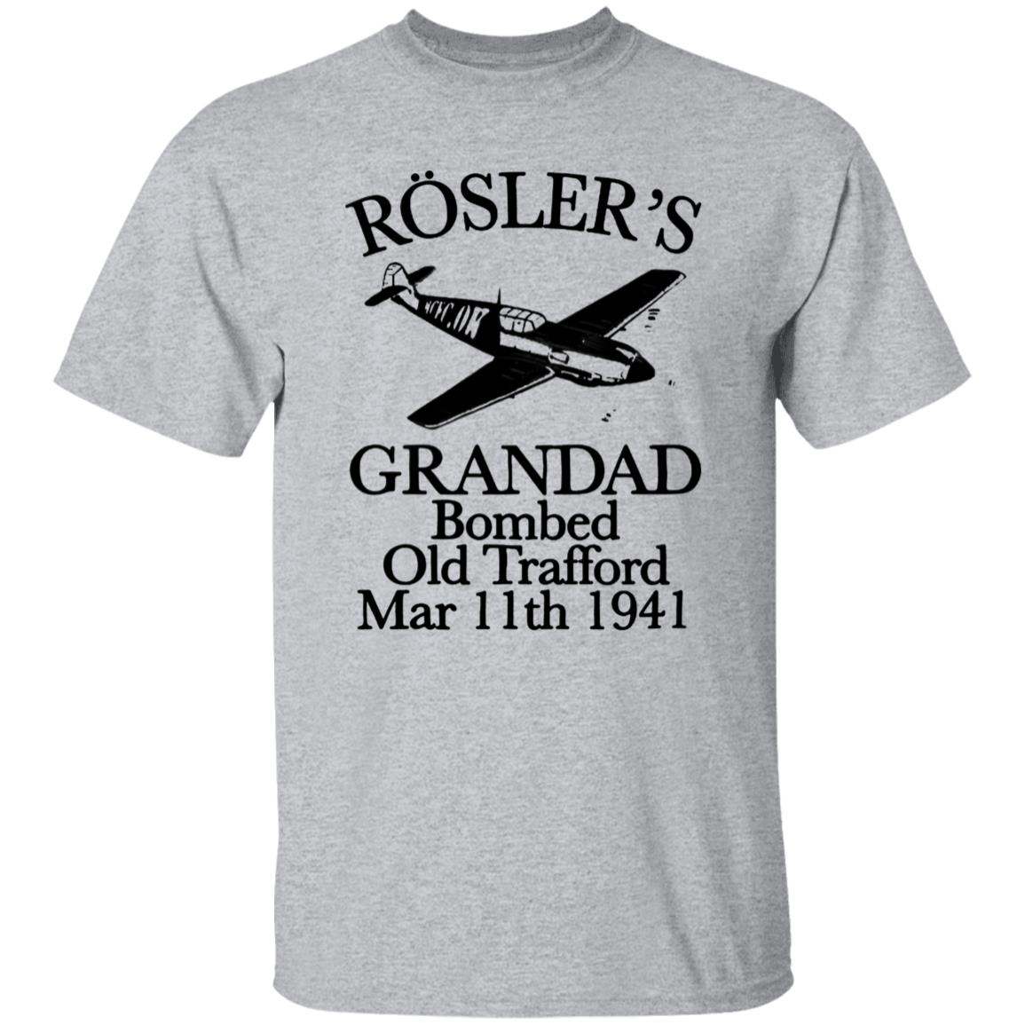 Rösler's Grandad Bombed Old Trafford Shirt Hoodie Sweatshirt - Teechipus