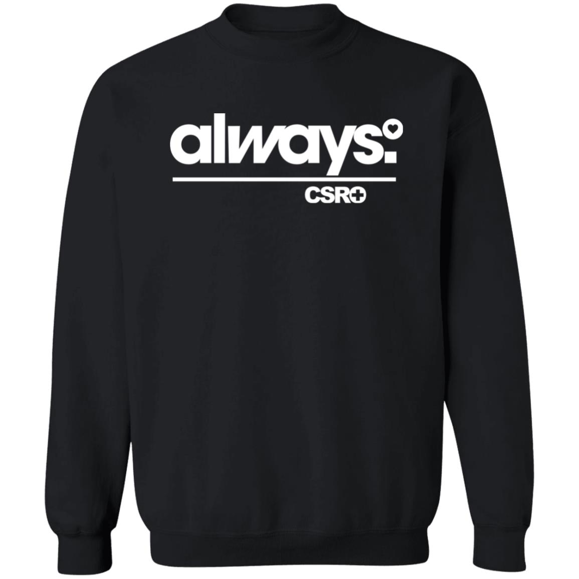Alway Csro T Shirt Smackdown Alway Csro T Shirt Hoodie Sweatshirt - Teechipus