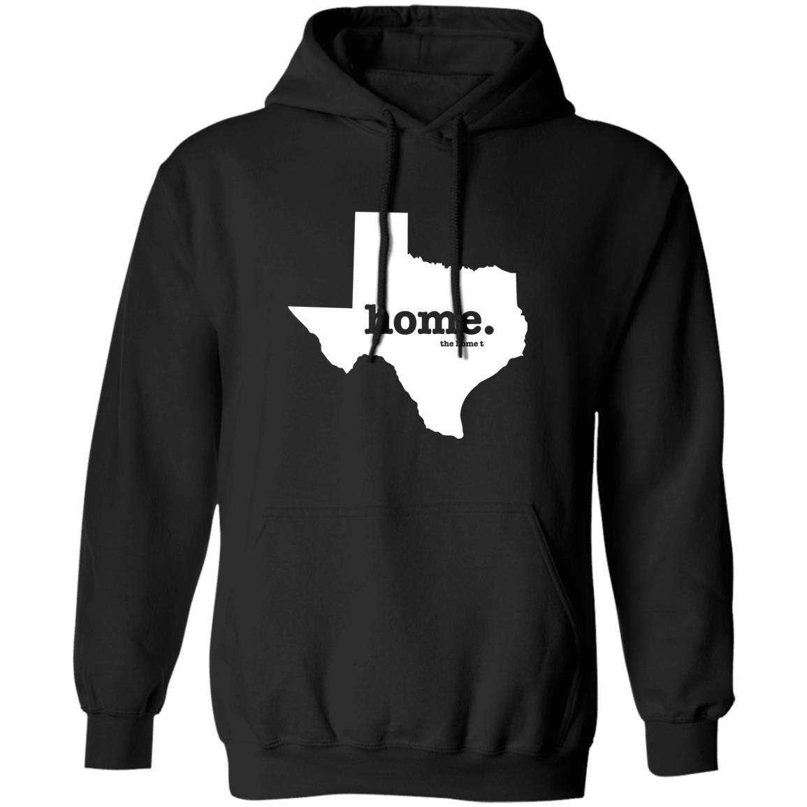 Texas Home T-Shirt The Home T Shirt Home. T Shirt Hoodie Sweatshirt - Teechipus
