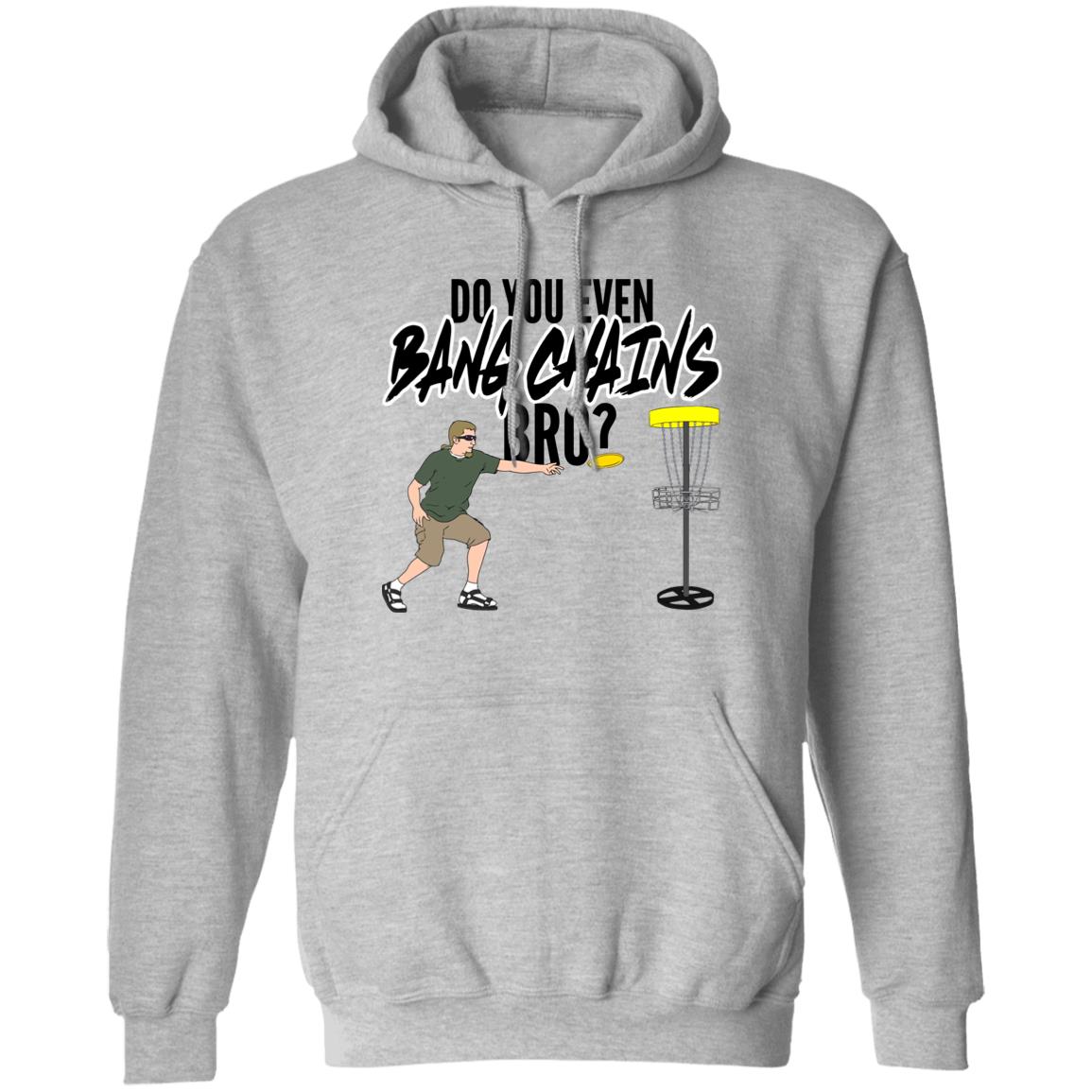 Do You Even Bang Chains Bro Shirt Big Cat Do You Even Bang Chains Bro Shirt Barstool Sports Bang Chains Bro Shirt Hoodie Sweatshirt - Teechipus