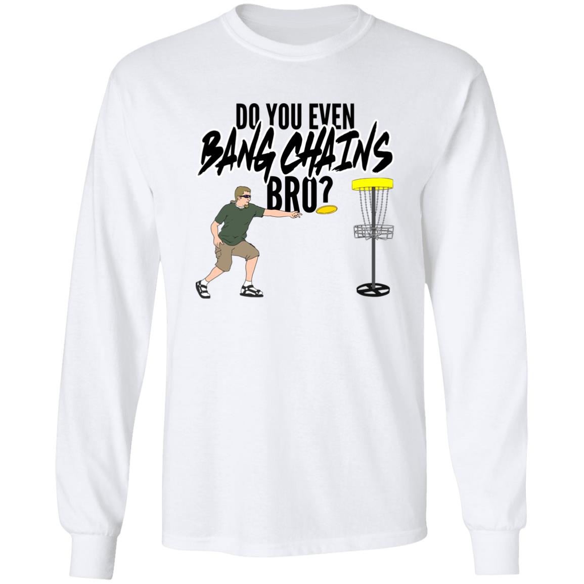 Do You Even Bang Chains Bro Shirt Big Cat Do You Even Bang Chains Bro Shirt Barstool Sports Bang Chains Bro Shirt Hoodie Sweatshirt - Teechipus