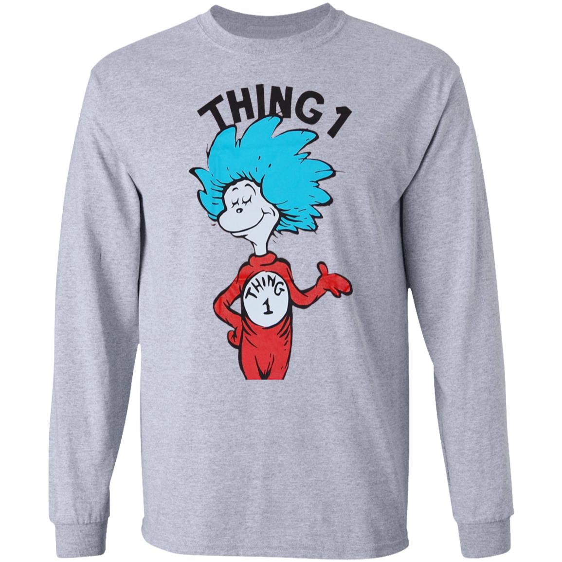 Thing 1 shirt Thing One Shirt Dr Seuss Thing 1 Shirt Hoodie Sweatshirt - Teechipus