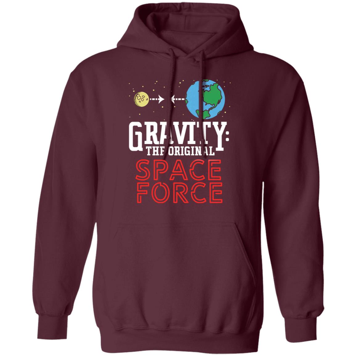 Neil Degrasse Tyson Gravity The Original Space Force Shirt Gravity The Original Space Force hoodie Sweatshirt - Teechipus