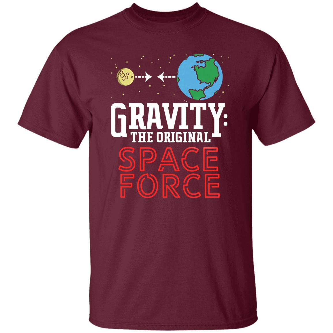 Neil Degrasse Tyson Gravity The Original Space Force Shirt Gravity The Original Space Force hoodie Sweatshirt - Teechipus