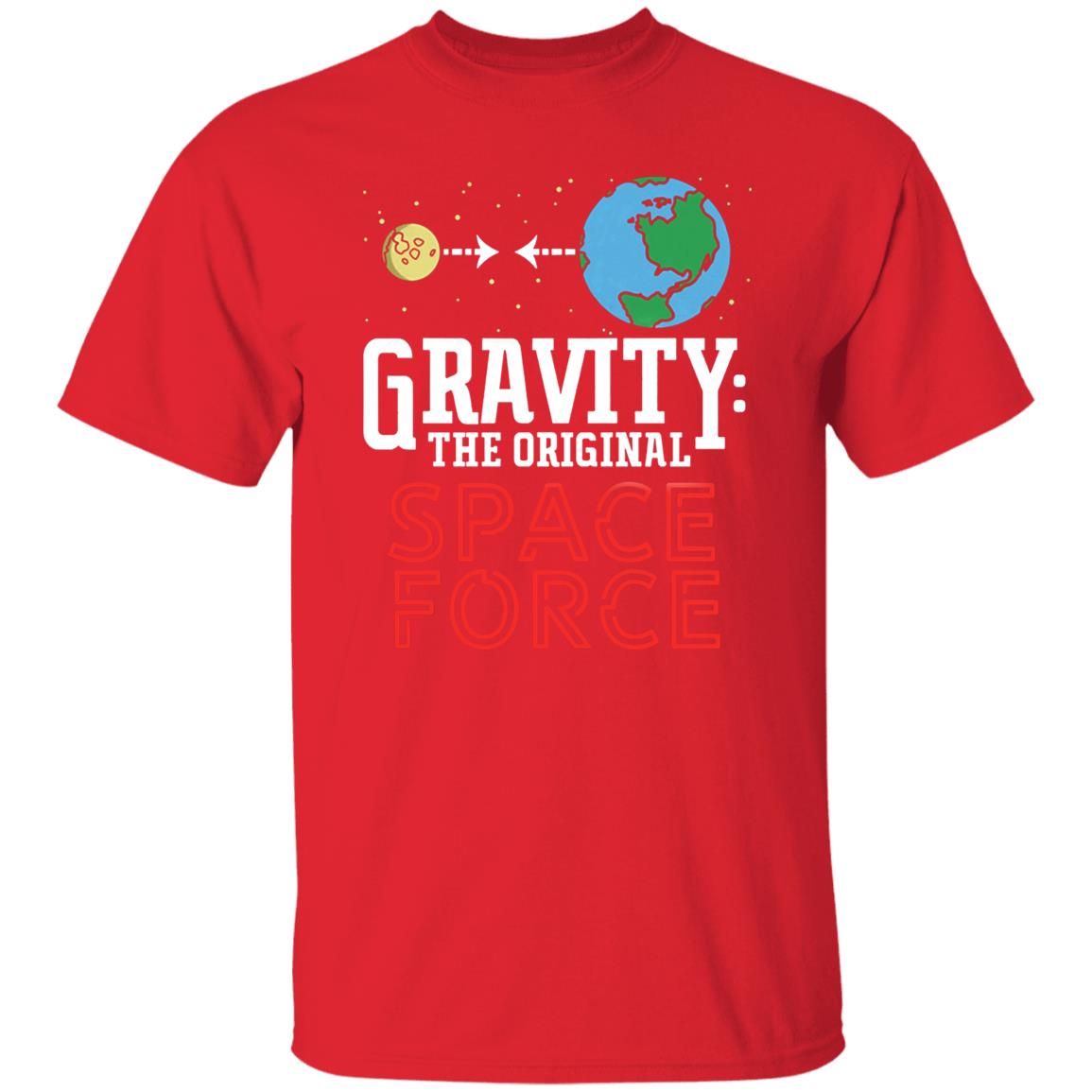 Neil Degrasse Tyson Gravity The Original Space Force Shirt Gravity The Original Space Force hoodie Sweatshirt - Teechipus