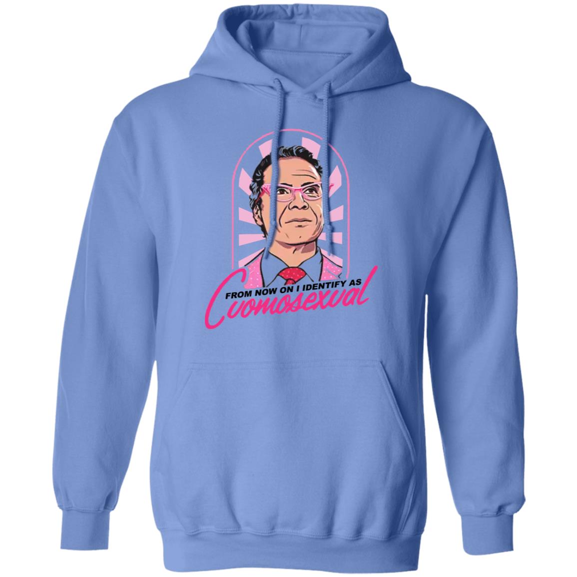 From Now On I Identify As Cuomosexual Shirt Randy Rainbow From Now On I Identify As Cuomosexual Shirt Hoodie Sweatshirt - Teechipus