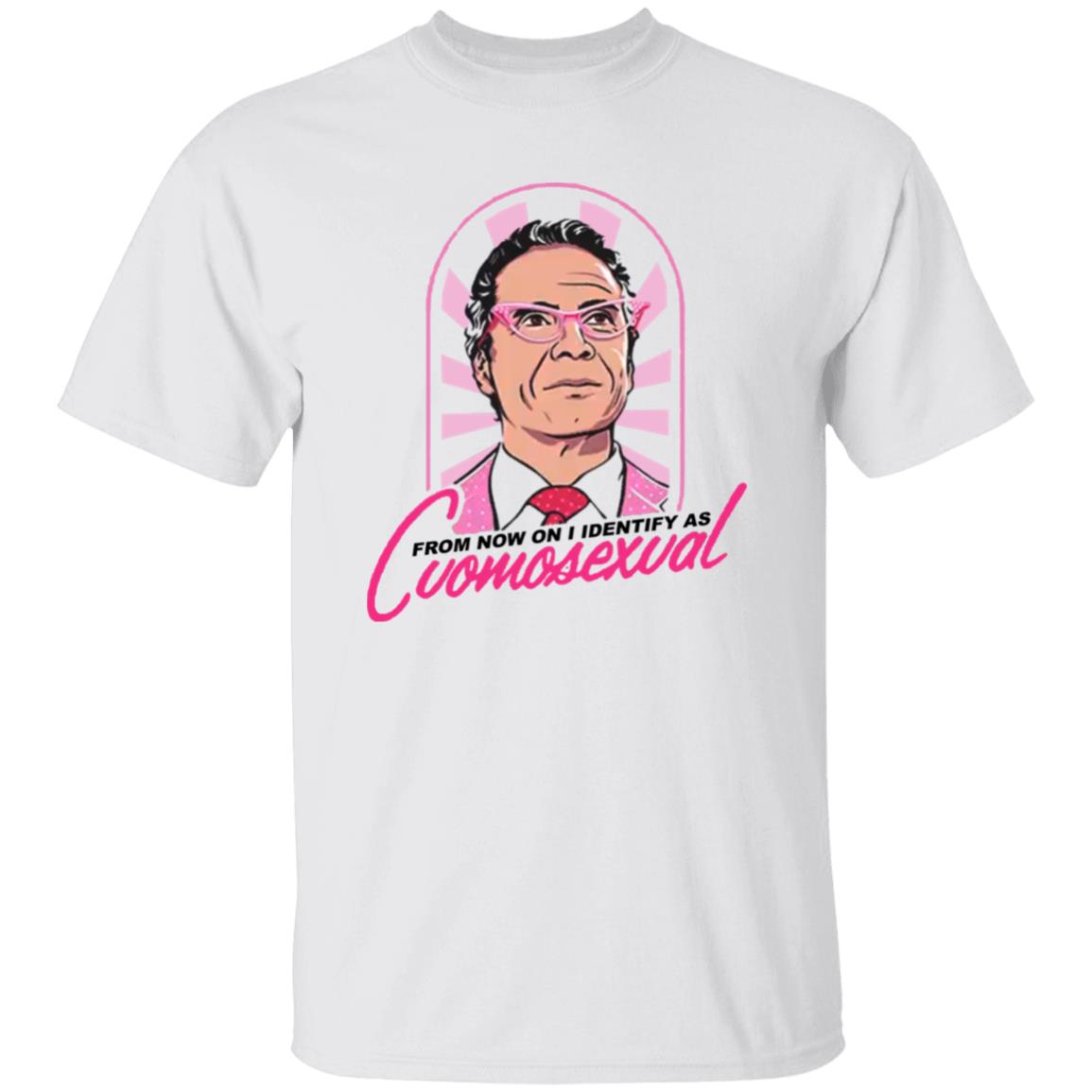 From Now On I Identify As Cuomosexual Shirt Randy Rainbow From Now On I Identify As Cuomosexual Shirt Hoodie Sweatshirt - Teechipus