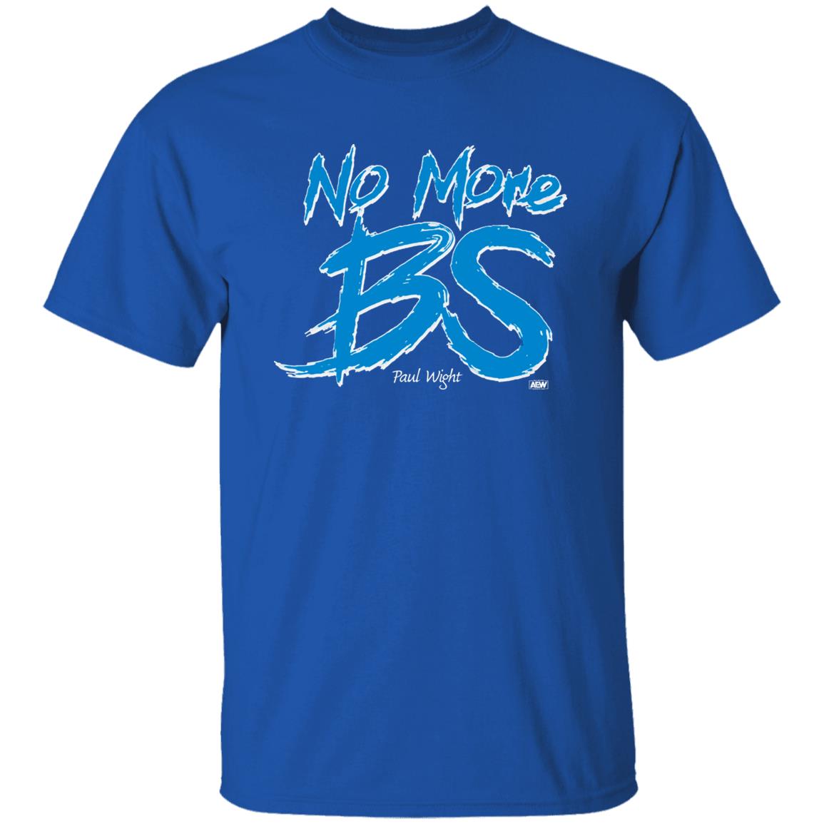 Paul Wight’S No More Bs T Shirt Paul Wight’S shirt No More Bs shirt Hoodie Sweatshirt - Teechipus