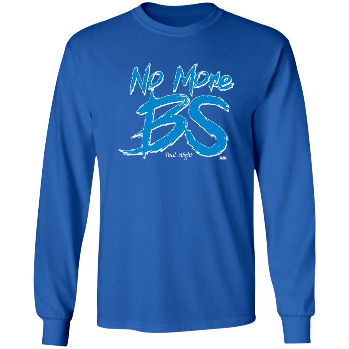 Paul Wight’S No More Bs T Shirt Paul Wight’S shirt No More Bs shirt Hoodie Sweatshirt - Teechipus