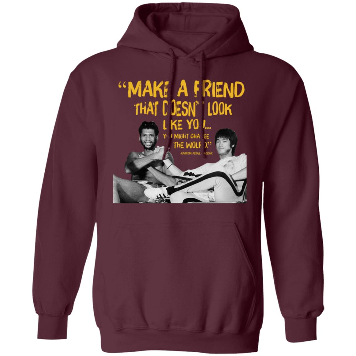 Kareem Abdul Jabbar T Shirt Make A Friend That Doesn't Look Like You Shirt Hoodie Sweatshirt - Teechipus