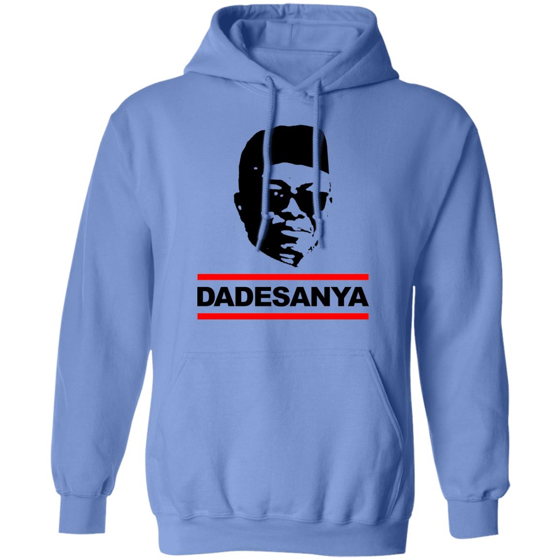 Israel Adesanya Dadesanya shirt Adesanya By Wearing His Dadesanya Shirt Adesanya Dadesanya shirt Hoodie Sweatshirt - Teechipus
