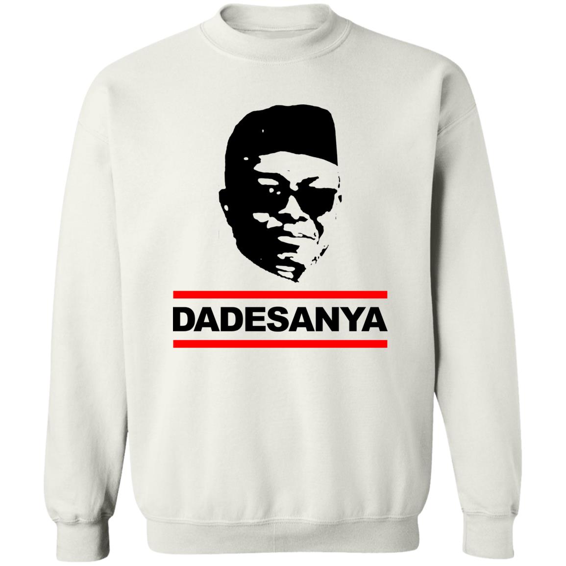 Israel Adesanya Dadesanya shirt Adesanya By Wearing His Dadesanya Shirt Adesanya Dadesanya shirt Hoodie Sweatshirt - Teechipus
