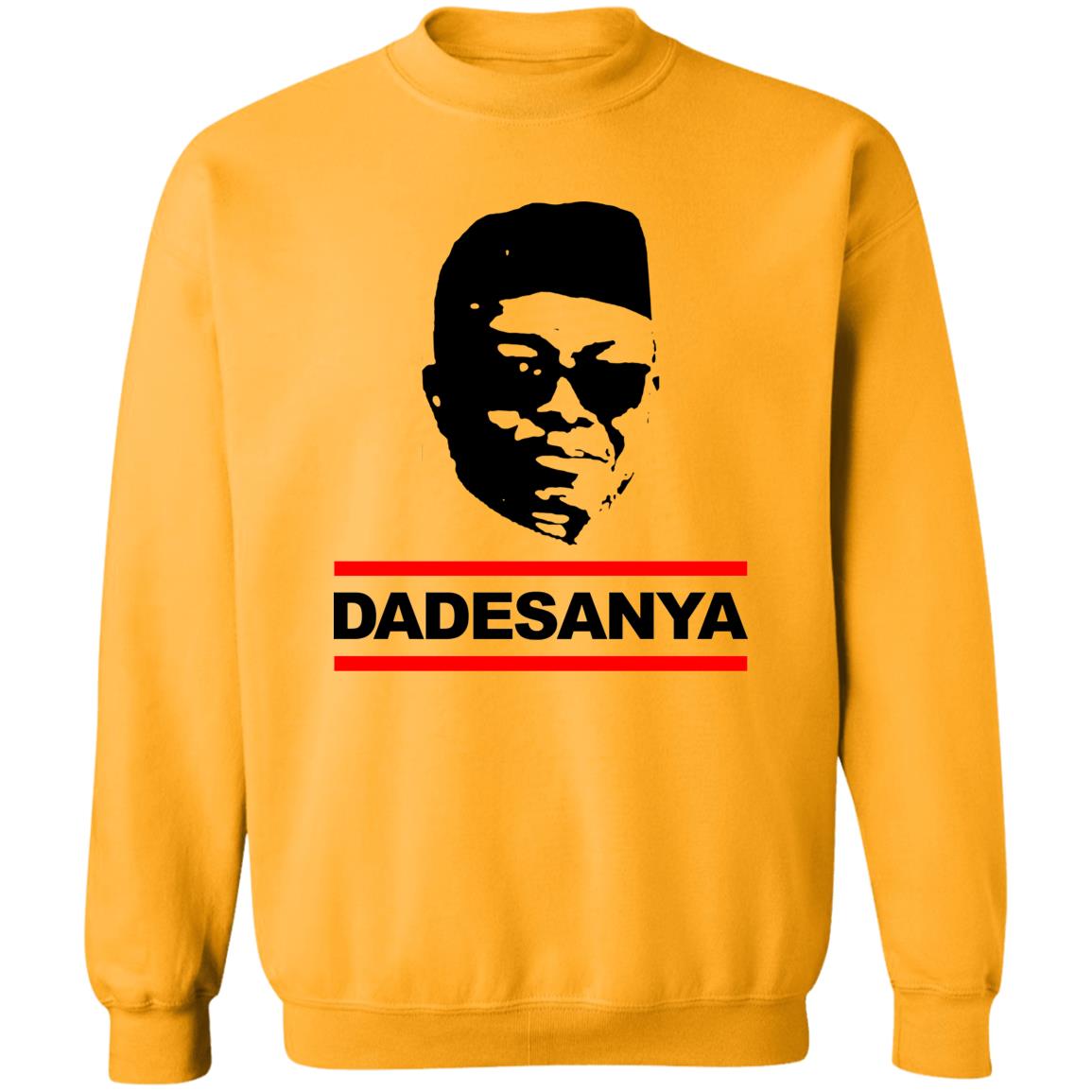 Israel Adesanya Dadesanya shirt Adesanya By Wearing His Dadesanya Shirt Adesanya Dadesanya shirt Hoodie Sweatshirt - Teechipus