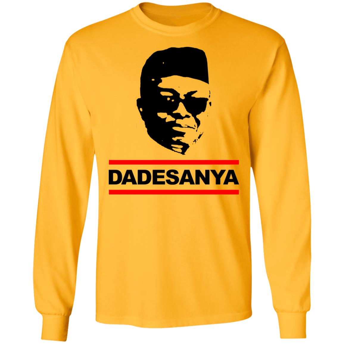Israel Adesanya Dadesanya shirt Adesanya By Wearing His Dadesanya Shirt Adesanya Dadesanya shirt Hoodie Sweatshirt - Teechipus