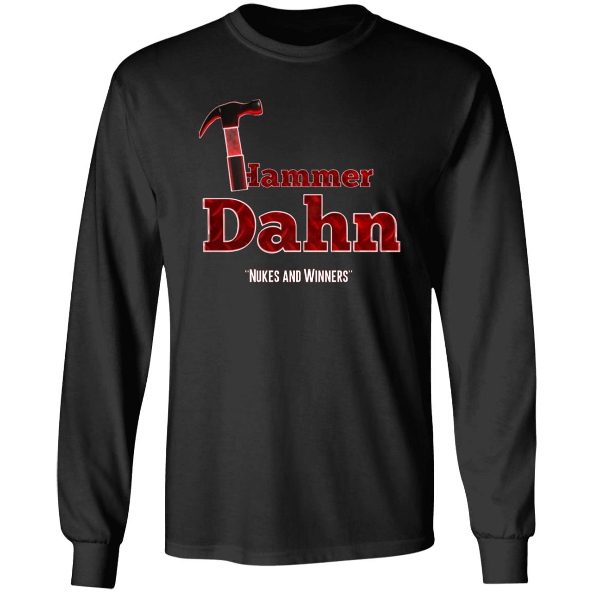 Hammer Dahn - Nukes And Winners T-Shirt Hammer Dahn Is That Good T-Shirt Store Pat Mcafee Hammer Dahn Shirts Hoodie sweatshirt - Teechipus