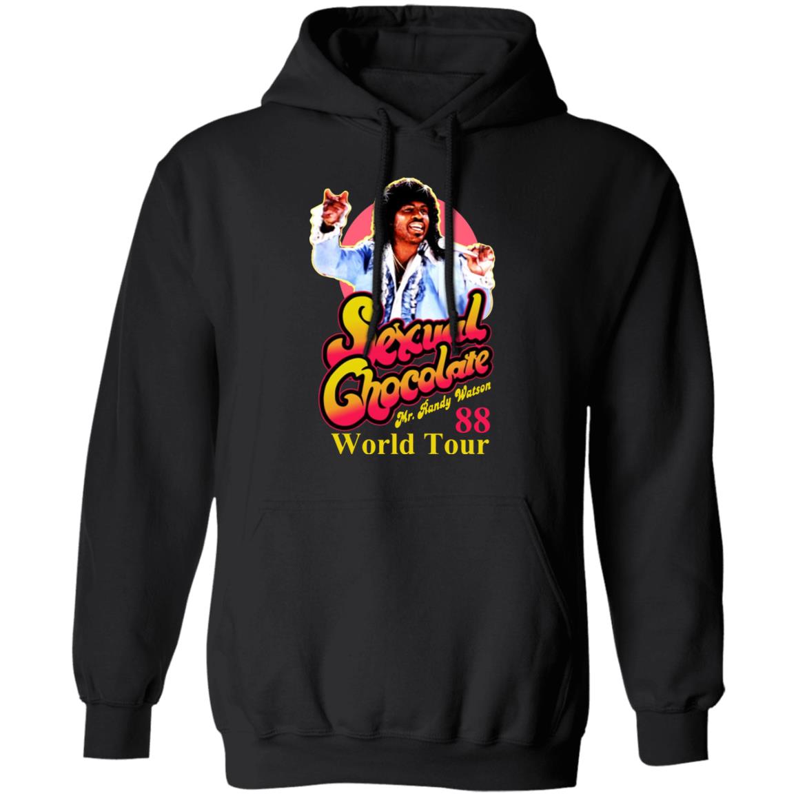 Sexual Chocolate Randy Watson Shirt Randy Watson Hoodie Sweatshirt - Teechipus