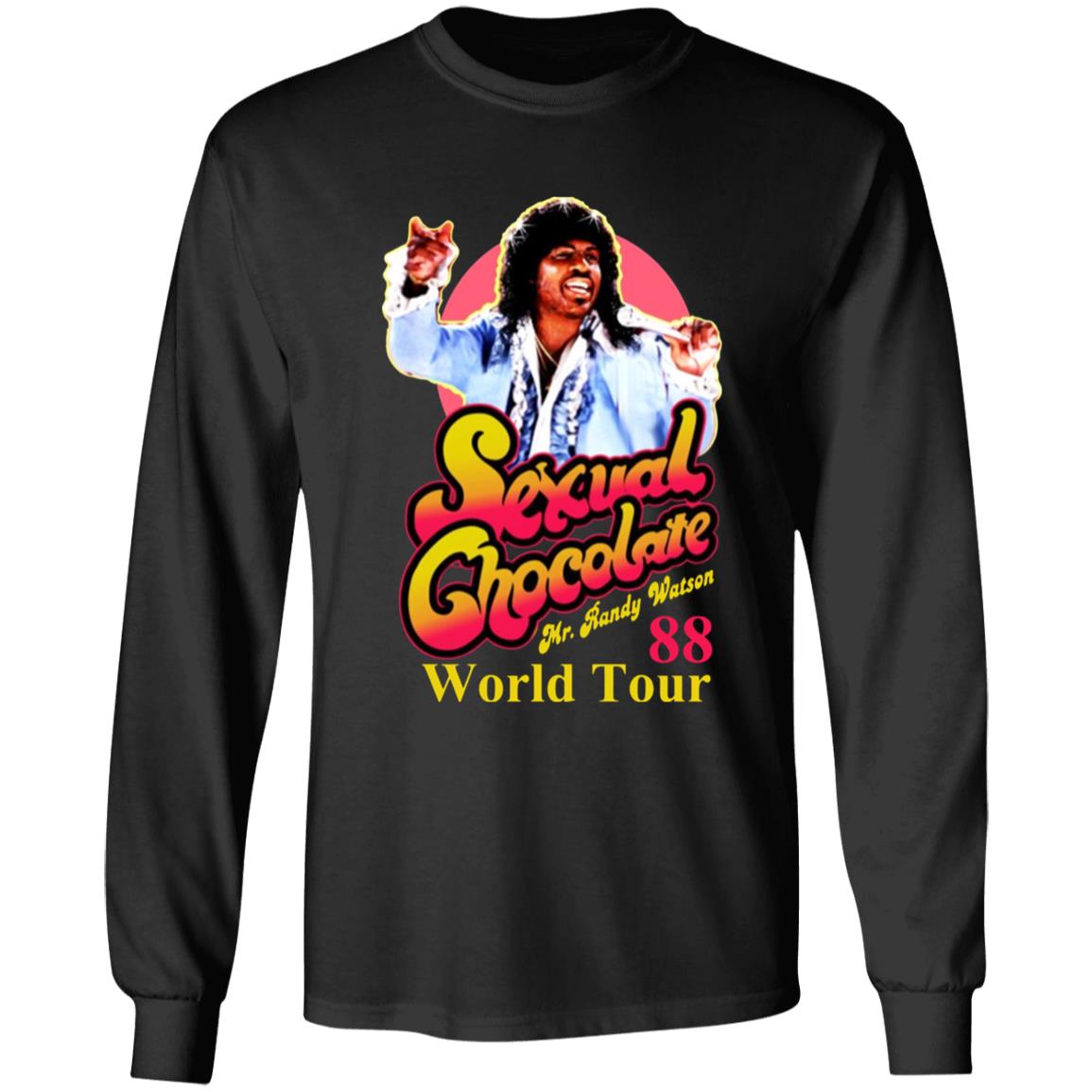Sexual Chocolate Randy Watson Shirt Randy Watson Hoodie Sweatshirt - Teechipus