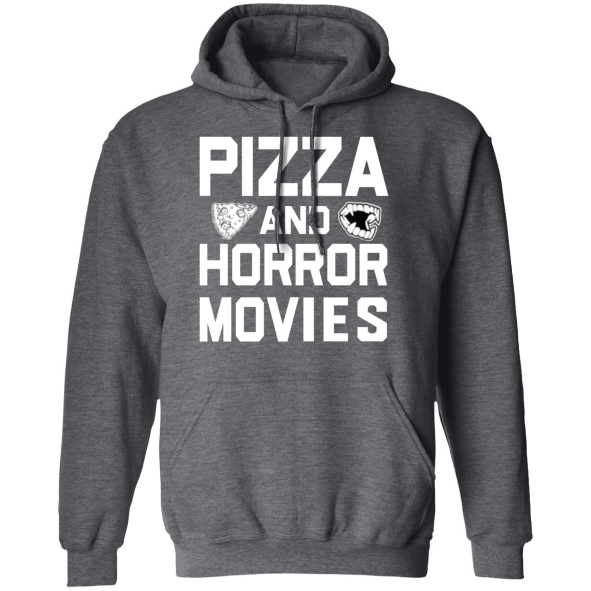 Pizza And Horror Movies Shirt Store Nofspodcast Pizza And Horror Movies Shirt Hoodie Sweatshirt - Teechipus