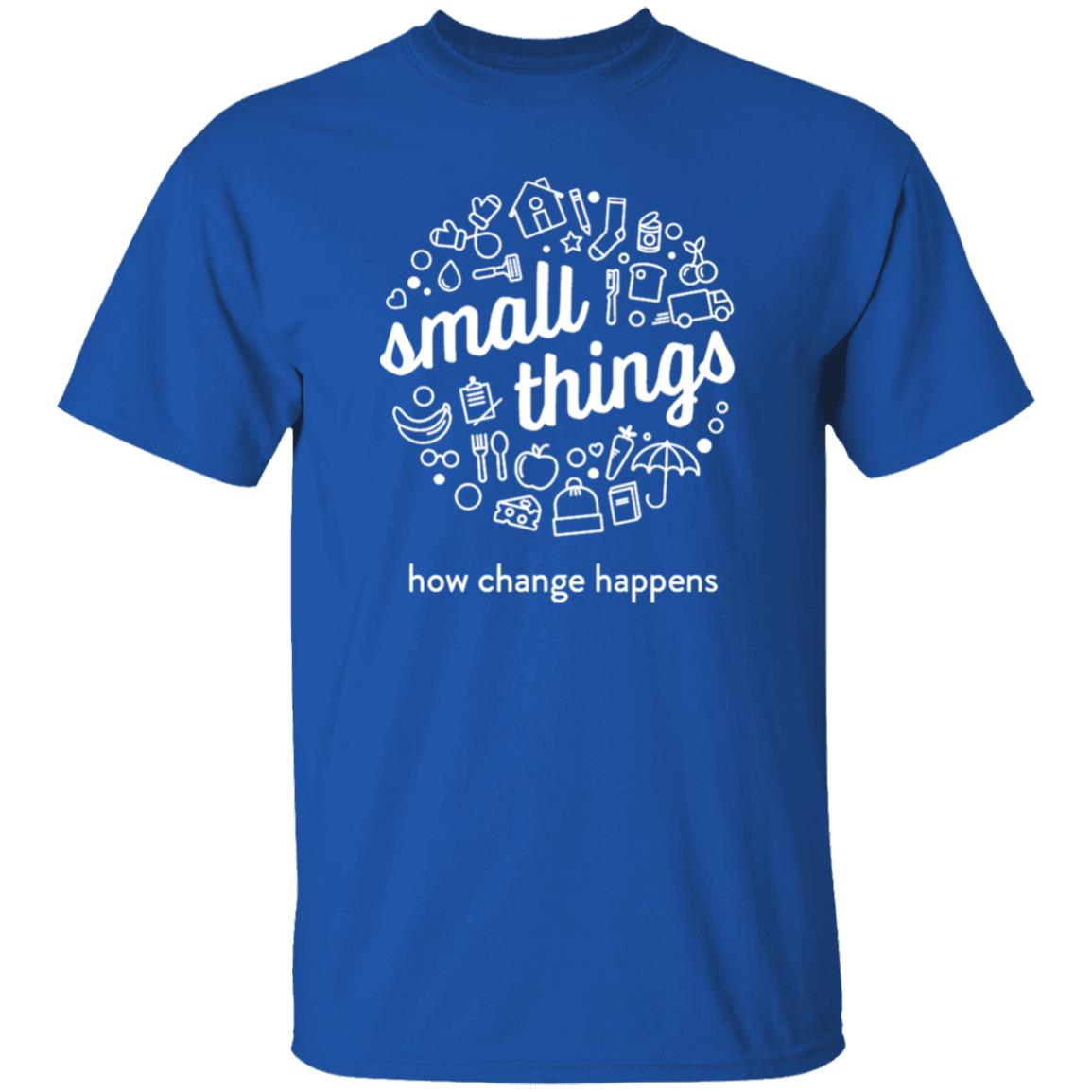 Small Things How Change Happens Shirt Vito Baldini Small Things How Change Happens Shirt Hoodie Sweatshirt - Teechipus