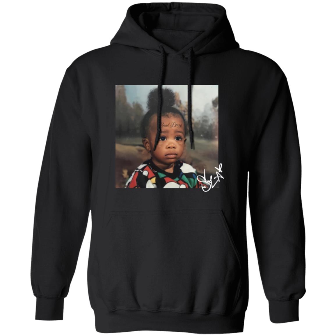 Gd Baby Sza Hoodie Good days Shirt Sza Shirt Hoodie - Teechipus