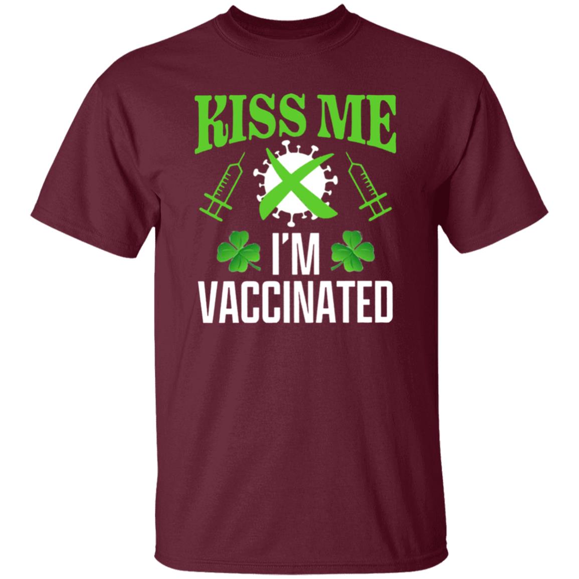 Kiss Me Im Vaccinated Shirt St Patrick Kiss Me Im Vaccinated Shirt Shamrock Kiss Me Im Vaccinated Shirt - Teechipus