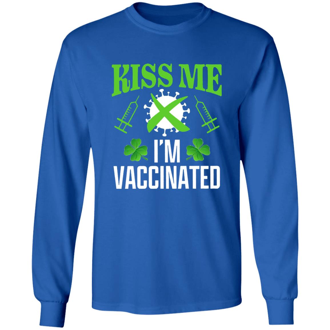 Kiss Me Im Vaccinated Shirt St Patrick Kiss Me Im Vaccinated Shirt Shamrock Kiss Me Im Vaccinated Shirt - Teechipus