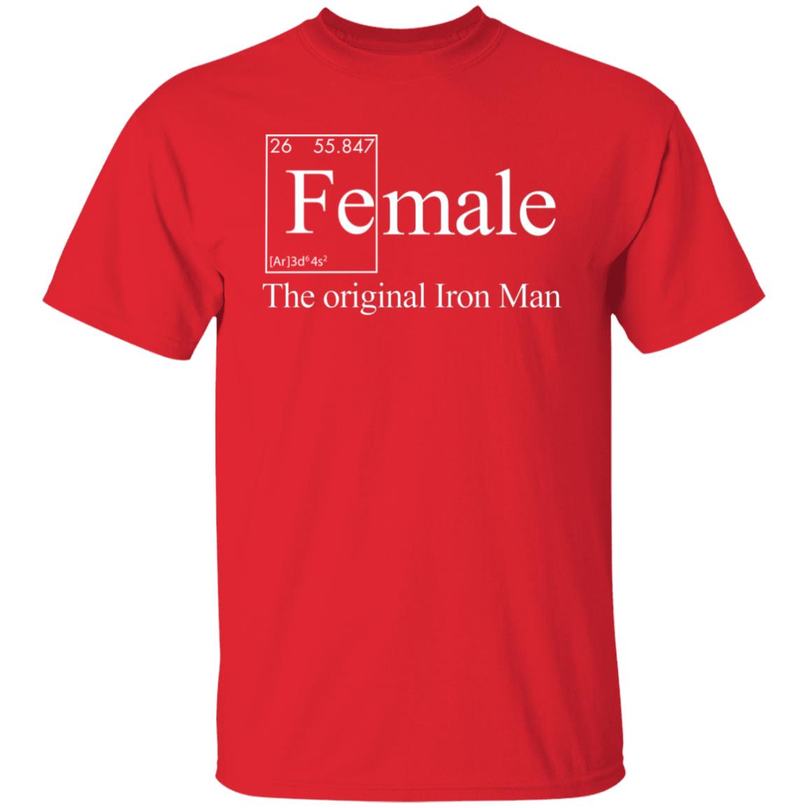 Female The Original Iron Man T-Shirt Jonathan Eisen Female The Original Iron Man T-Shirt Hoodie Sweatshirt - Teechipus