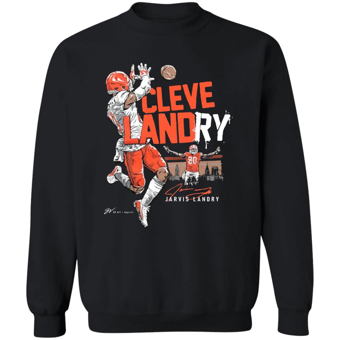 Jarvis Landry Clevelandry T Shirt Gv Art Apparel Jarvis Landry Cleveland T Shirt Hoodie Sweatshirt - Teechipus