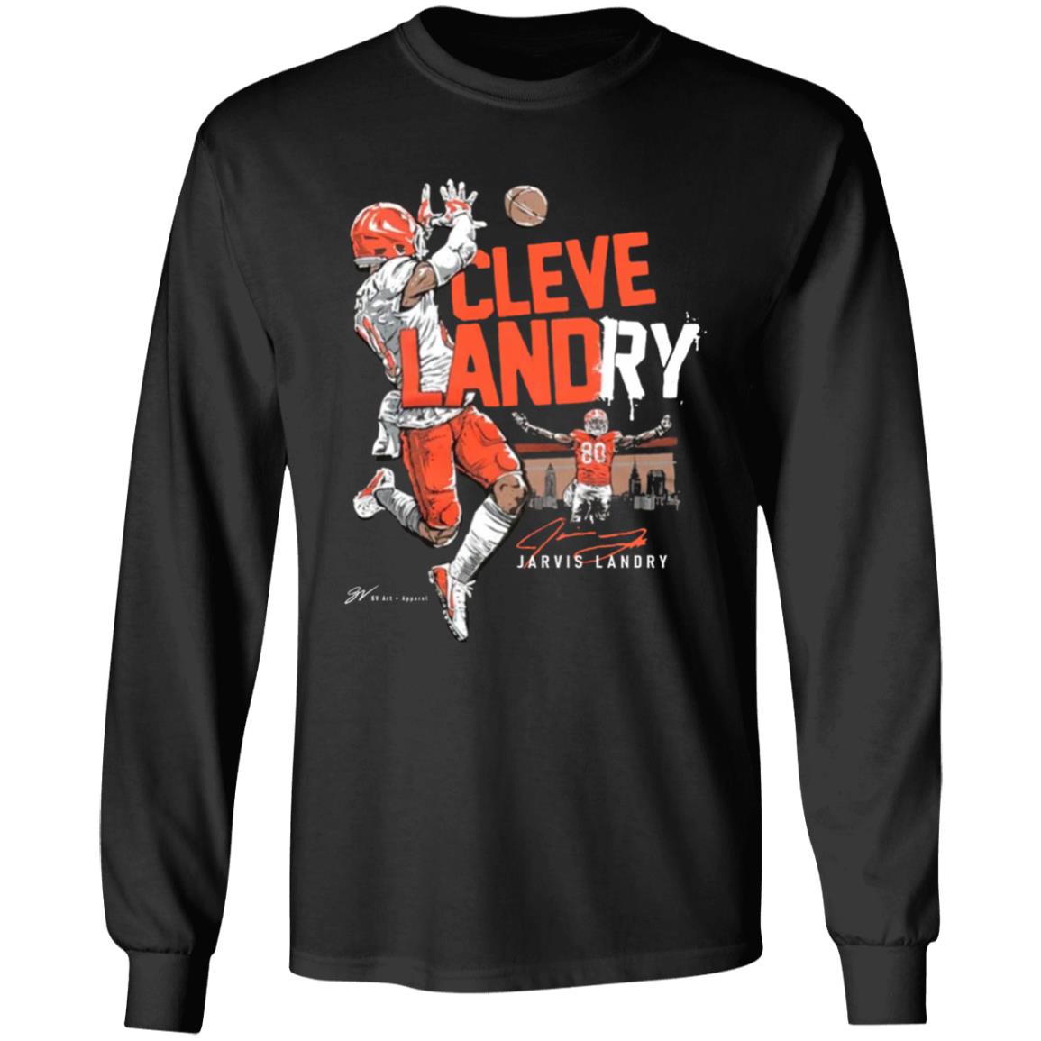 Jarvis Landry Clevelandry T Shirt Gv Art Apparel Jarvis Landry Cleveland T Shirt Hoodie Sweatshirt - Teechipus