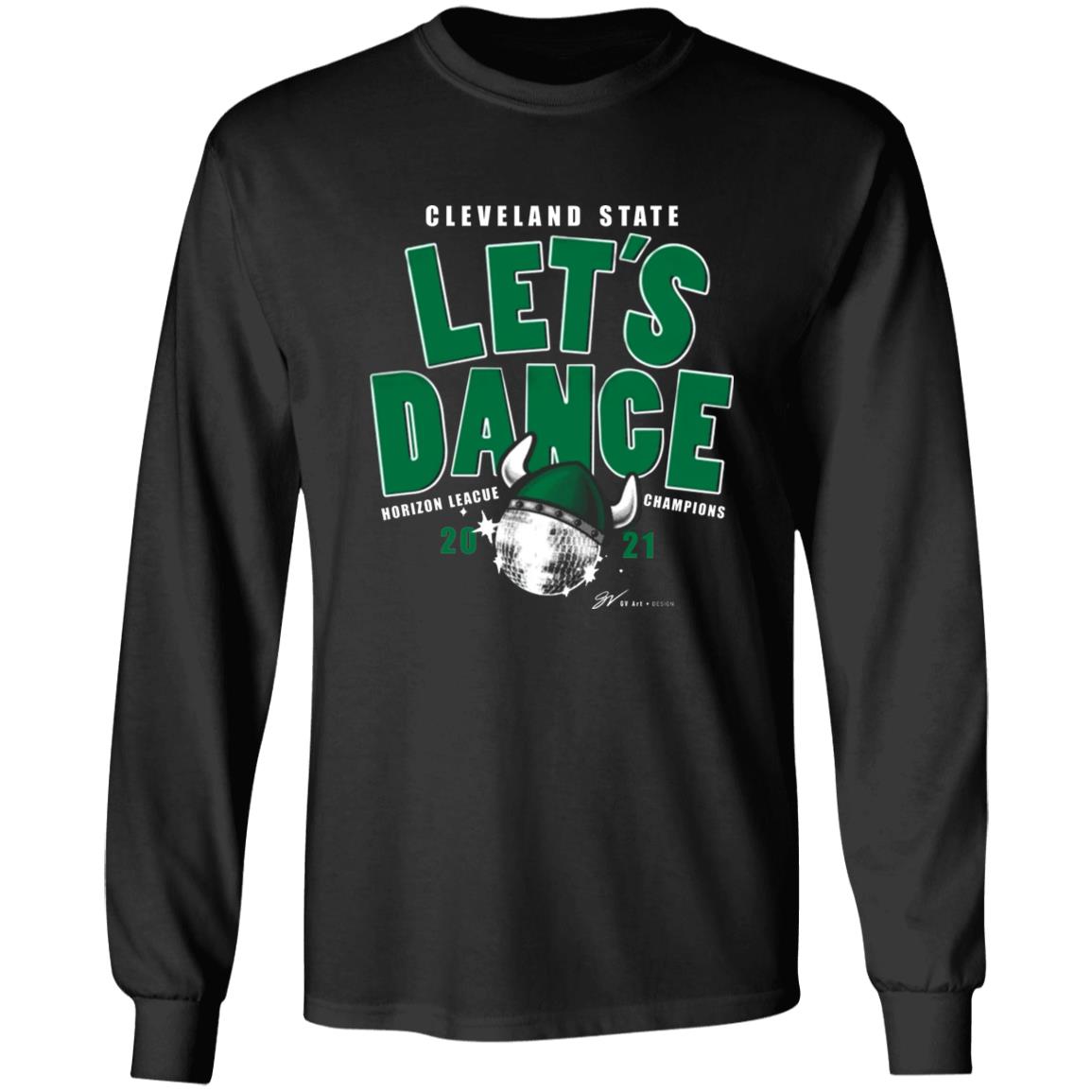 Basketball Let's Dance Vikings Shirt Let's Dance Horizon League Championship Vikings Shirt Hoodie Sweatshirt - Teechipus